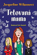 Tetovaná mama - Kniha