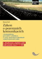 Zákon o pozemních komunikacích: s komentářem, prováděcí vyhláškou a vzory správních rozhodnutí - Kniha