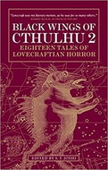 Black Wings of Cthulhu 2: Eighteen Tales of Lovecraftian Horror - Kniha