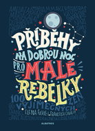 Příběhy na dobrou noc pro malé rebelky - Kniha