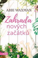 Zahrada nových začátků - Kniha