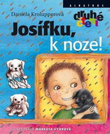 Josífku, k noze! - Kniha