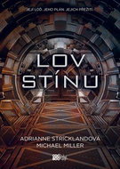 Lov stínu - Kniha