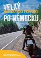 Velký motorkářský průvodce po Německu - Kniha