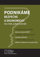Podnikáme bezpečne a ekonomicky: bez chýb, pokút a penále - Kniha