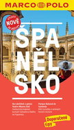 Španělsko: Výlety nově za zážitky - Kniha