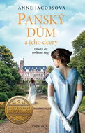 Panský dům a jeho dcery: Druhý díl rodinné ságy - Kniha