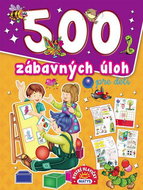 500 zábavných úloh pre deti - Kniha