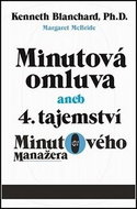 Minutová omluva: aneb 4. tajemství Minutového manažera - Kniha