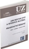 ÚZ 1263 Archivnictví a spisová služba, Skartační řízení: podle stavu k 19. 3. 2018 - Kniha