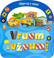 Objevuj s námi! Vruum a vžuum! - Kniha