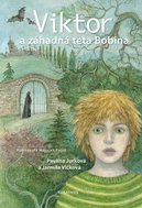 Viktor a záhadná teta Bobina - Kniha