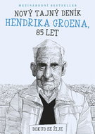 Nový tajný deník Hendrika Groena, 85 let: Dokud se žije - Kniha