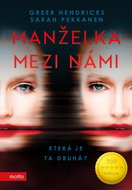 Manželka mezi námi: Která je ta druhá? - Kniha