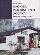 Kronika zabudnutých pocitov: Dejiny našej krčmy - Kniha