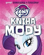 My Little Pony Kniha módy - Kniha