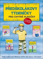 Předškolákovy týdeníčky pro chytré hlavičky: První komplexní příprava dítěte pro školu i pro život! - Kniha
