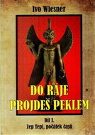 Do ráje projdeš peklem: Zep-Tepi, počátek času - Kniha
