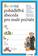 Barevná pohádková abeceda pro malé počtáře - Kniha