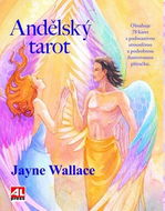 Andělský tarot: Obsahuje 78 karet s podmanivou atmosférou a podrobnou ilustrovanou příručku - Kniha