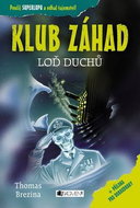 KLUB ZÁHAD Loď duchů: + příloha pro dobrodruhy - Kniha