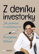 Z deníku investorky: Jak podnikat a nezbláznit se - Kniha