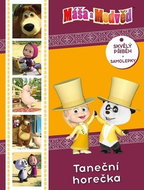 Máša a medvěd Taneční horečka - Kniha