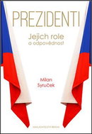 Prezidenti: Jejich role a odpovědnost - Kniha