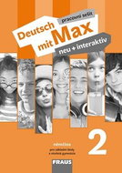 Deutsch mit Max neu + interaktiv 2 PS: pracovní sešit, němčina pro ZŠ a víceletá gymnázia - Kniha