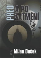 Před a po zatmění - Kniha