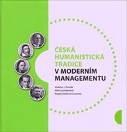 Česká humanistická tradice v moderním managementu - Kniha