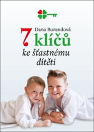 7 klíčů ke šťastnému dítěti - Kniha