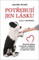 Potřebují jen lásku - Kniha