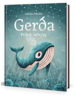 Gerda Príbeh veľryby - Kniha