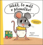 Ukáž, čo máš v plienočke! - Kniha