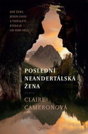 Poslední neandertálská žena - Kniha