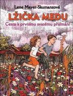 Lžička medu: Cesta k prvnímu svatému přijímání - Kniha
