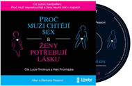 Proč muži chtějí sex a ženy potřebují lásku - Audiokniha na CD