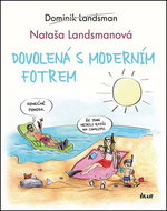 Dovolená s moderním fotrem - Kniha