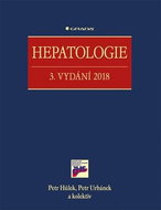 Hepatologie: 3. vydání 2018 - Kniha