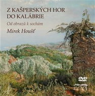 Z Kašperských Hor do Kalábrie: Od obrazů k sochám - Kniha