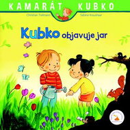 Kubko objavuje jar: Kamarát Kubko 5. diel - Kniha