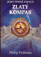 Zlatý kompas: Jeho temné esence I. - Kniha