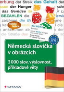 Německá slovíčka v obrázcích: 3000 slov, výslovnost, příkladové věty - Kniha