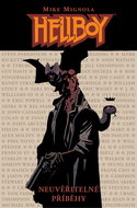 Hellboy: Neuvěřitelné příběhy - Kniha
