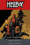 Hellboy Červ dobyvatel - Kniha