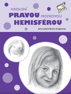 Kreslení pravou mozkovou hemisférou: skicář - Kniha