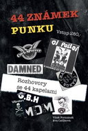 44 známek punku: Rozhovory se 44 kapelami - Kniha