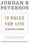 12 Rules for Life: An Antidote to Chaos - Kniha