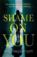 Shame on You - Kniha